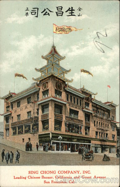 Sing Chong Company, Inc. San Francisco California