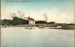 Old Waterside Bridge, Clinton, Conn. Postcard