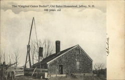 The "Original Oaken Bucket", Old Baker Homestead. 160 Years Old. Postcard