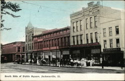 South Side of Public Square Jacksonville, IL Postcard Postcard Postcard
