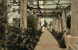 Pergola at Hotel Maryland Pasadena, CA Postcard Postcard Postcard