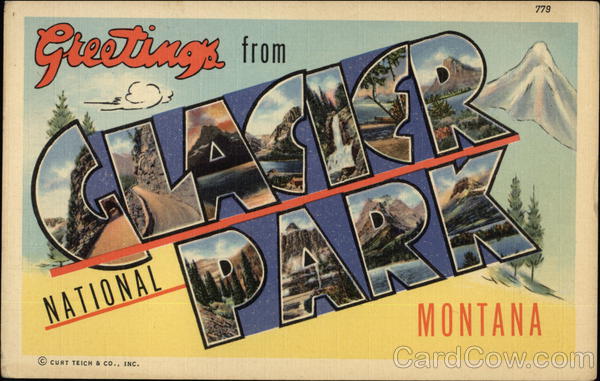 Greetings from Glacier National Park