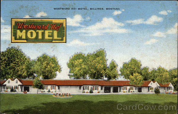 Westward Ho! Motel Billings Montana
