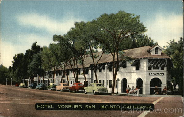 Hotel Vosburg San Jacinto California