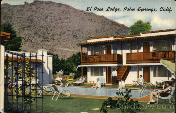 El Poco Lodge Palm Springs California
