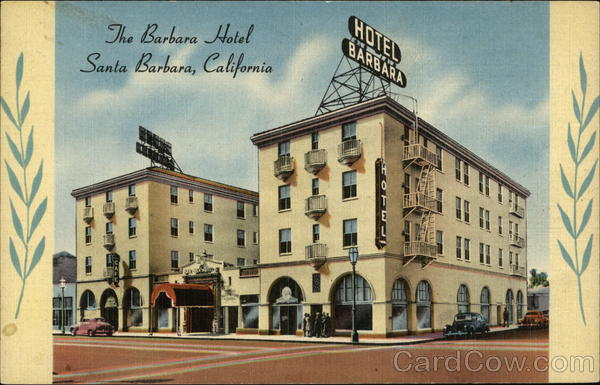 The Barbara Hotel Santa Barbara California