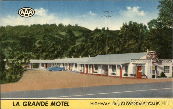 La Grande Motel Cloverdale California