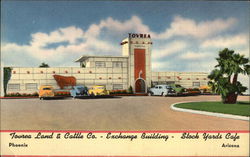 Tovrea Land & Cattle Co - Exchange Building - Stock Yards Cafe Postcard