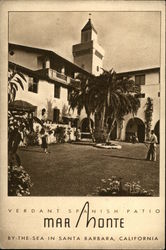 Hotel Mar Monte - Verdant Spanish Patio Santa Barbara, CA Postcard Postcard Postcard