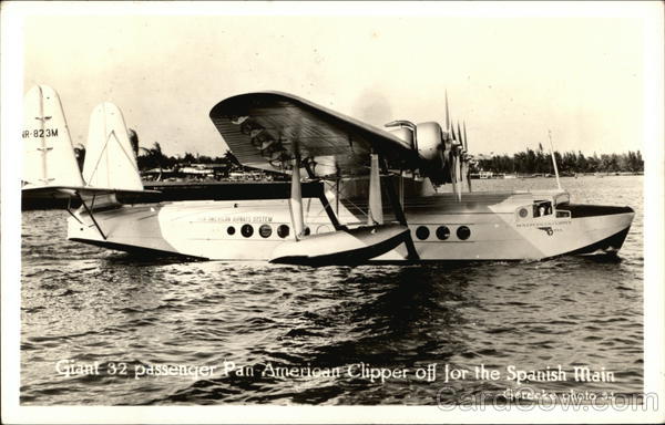 Giant 32 Passenger Pan-American Clipper (NR-823M) off for the Spanish Main