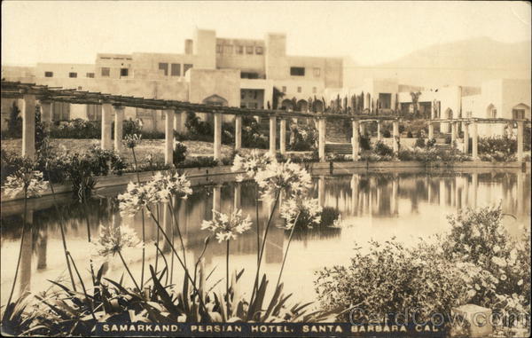 Samarkand Persian Hotel Santa Barbara California