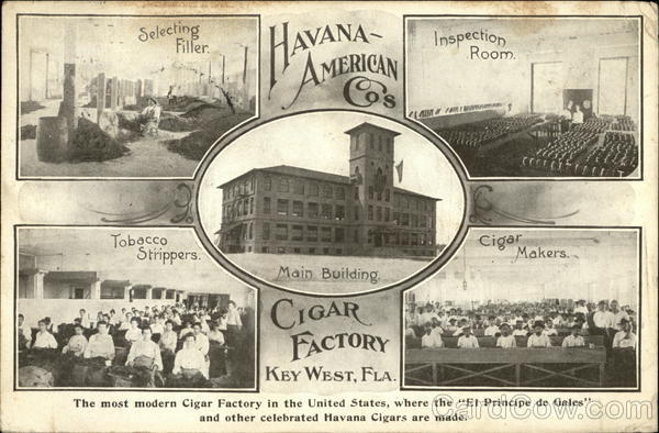 Havana-American Co.'s Cigar Factory Key West Florida