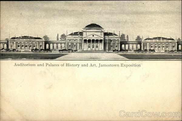 Auditorium and Places of History and Art 1907 Jamestown Exposition