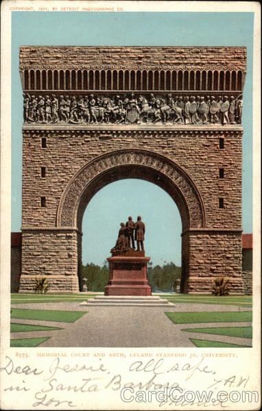 Memorial Court and Arch, Leland Stanford Jr. University Stanford University California