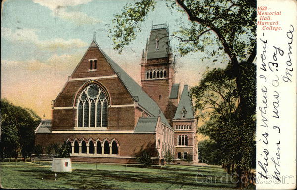 Memorial Hall, Harvard College Cambridge Massachusetts