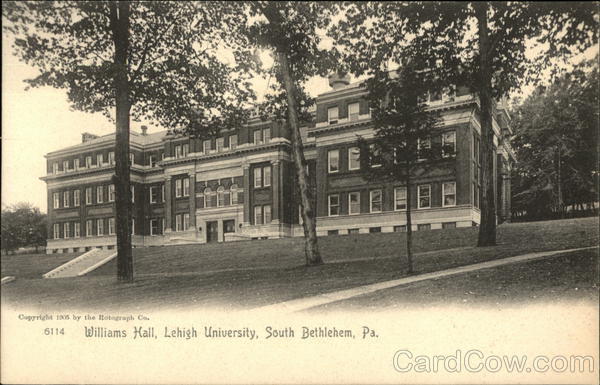 Williams Hall, Lehigh University Bethlehem Pennsylvania