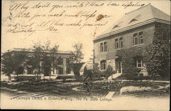 Carnegie Library & Botanical Bldg., The Pa. State College Pennsylvania Postcard Postcard Postcard