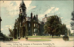 University of Pennsylvania - College Hall Philadelphia, PA Postcard Postcard Postcard