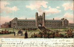 Washington University, Administration Building During World's Fair Postcard