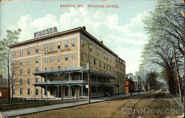 Windsor Hotel Bangor Maine