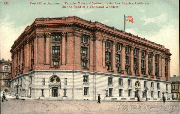 Post Office, Junction of Temple, Main and Spring Streets Los Angeles California