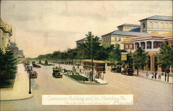 Community Building and Inn Hershey Pennsylvania