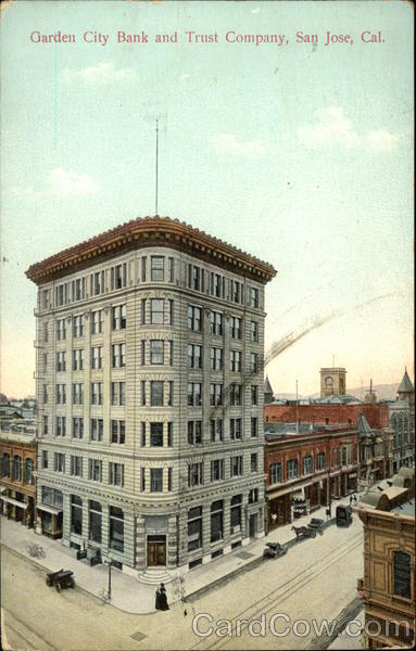 Garden City Bank and Trust Center San Jose California