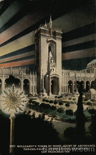Mullgardt's Tower by Night, Court of Abundance San Francisco California