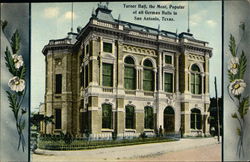 Turner Hall, the Most Popular of all German Halls San Antonio, TX Postcard Postcard Postcard