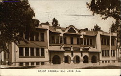 Grant School San Jose, CA Postcard Postcard Postcard