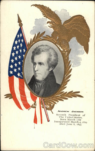 Andrew Jackson - Seventh President of the United States