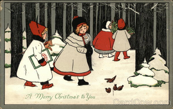 A Merry Christmas to You with Girls walking in the Snowy Woods