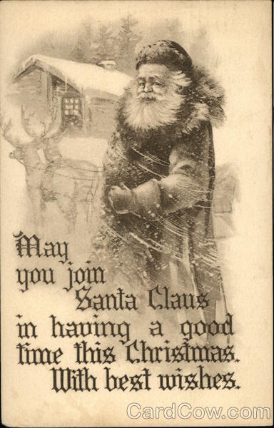 May You Join Santa Claus in having a Good Time this Christmas