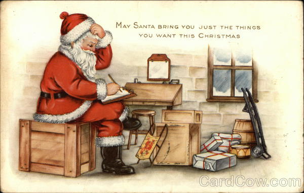 May Santa Bring You Just The Things You Want This Christmas