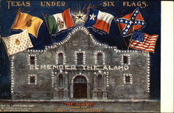 The Alamo - Texas Under Six Flags Postcard