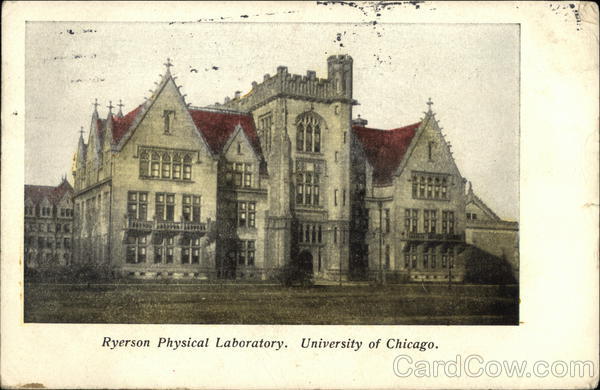 Ryerson Physical Laboratory, University of Chicago Illinois