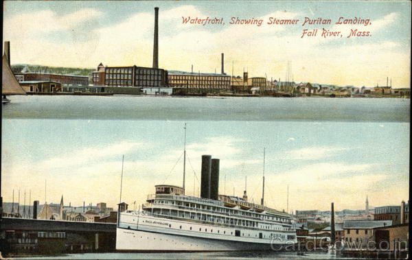 Waterfront, Showing Steamer Puritan Landing Fall River Massachusetts