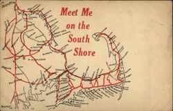 Meet Me On The South Shore Cape Cod, MA Postcard Postcard Postcard