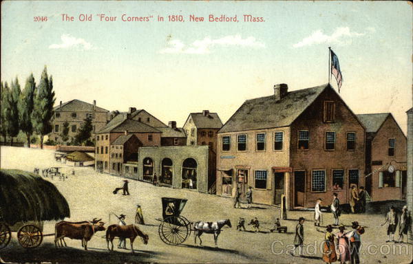 The Old Four Corners in 1810 New Bedford Massachusetts