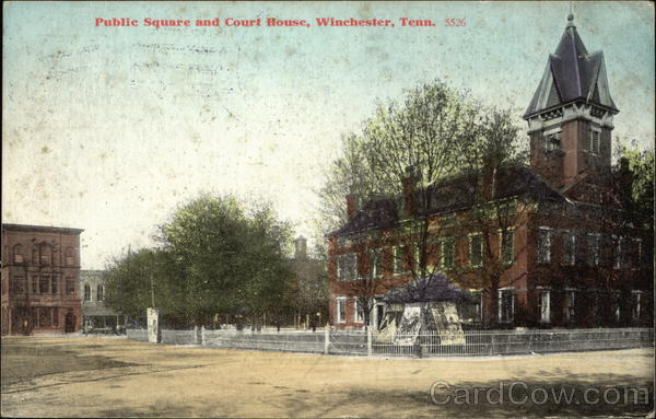 Public Square and Court House Winchester Tennessee