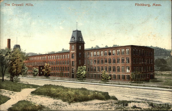 The Orswell Mills Fitchburg Massachusetts