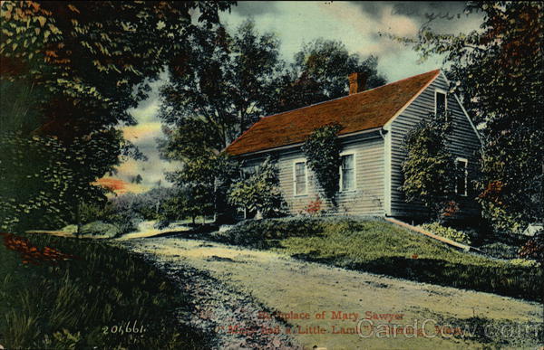 Birthplace of Mary Sawyer (Mary Had A Little Lamb) Sterling Massachusetts