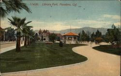 View of Library Park Pasadena, CA Postcard Postcard Postcard