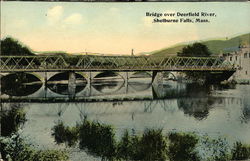Bridge Over Deerfield River, Shelburne Falls Massachusetts Postcard Postcard Postcard