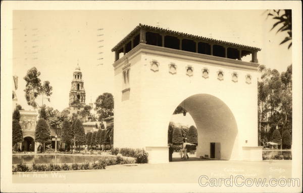 The Arch Way - California Pacific International Exposition 1935 San Diego