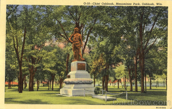 Chief Oshkosh, Menominee Park Wisconsin