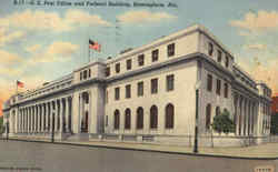 U. S. Post Office And Federal Building Birmingham, AL Postcard Postcard