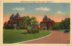 Administration Buildings, State School Newark, NY Postcard Postcard