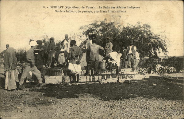 Dèhibat (650 kilom de Tunis) Les Puits des Affaires Indigènes Tunisia