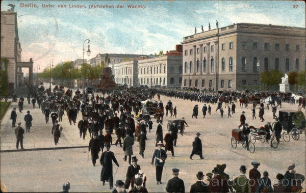 Under den Linden (Aufzichen der Wache) Berlin Germany
